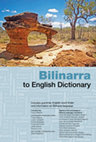 Research paper thumbnail of 2013. Bilinarra to English Dictionary.