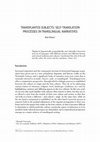 Research paper thumbnail of Transplanted Subjects: Self-Translation Processes in Translingual Narratives