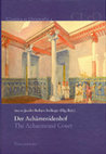 Research paper thumbnail of Jacobs / Rollinger (Hrsg.) 2010, Der Achämenidenhof / The Achaemenid Court – Akten des 2. Internationalen Kolloquiums zum Thema »Vorderasien im Spannungsfeld klassischer und altorientalischer Überlieferungen«, Landgut Castelen bei Basel, 23.-25. Mai 2007