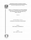 TESIS: MÉXICO Y LA PROTECCIÓN DE LAS LENGUAS INDÍGENAS A PARTIR DE LA CONVENCIÓN PARA LA SALVAGUARDIA DEL PATRIMONIO CULTURAL INMATERIAL DE LA UNESCO. 2003-2012 Cover Page