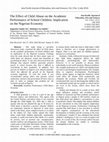 Research paper thumbnail of The Effect of Child Abuse on the Academic Performance of School Children: Implication on the Nigerian Economy