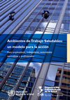 Ambientes de Trabajo Saludables: un modelo para la acción Cover Page