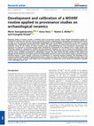 Research paper thumbnail of Development and calibration of a WDXRF routine applied to provenance studies on archaeological ceramics