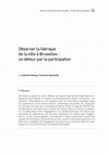 Research paper thumbnail of Damay, L., Delmotte, F., "Observer la fabrique de la ville à Bruxelles : un détour par la participation", Participations, 2016/3, n°16, pp. 89-111 (Résumé)