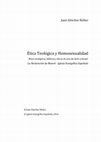 Research paper thumbnail of Etica teologica y homosexualidad Juan Sanchez libro