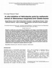 Research paper thumbnail of In vitro inhibition of Helicobacter pylori by methanolic extract of Stenocereus marginatus and Castela texana