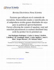 Research paper thumbnail of Factores que influyen en el contenido de escualeno, fitoesteroles totales y esterificados en el subproducto ácidos grasos destilados de soya para su potencial aprovechamiento