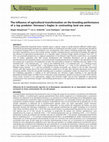 Research paper thumbnail of The influence of agricultural transformation on the breeding performance of a top predator: Verreaux's Eagles in contrasting land use areas