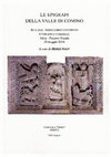 Research paper thumbnail of A. M. Morelli, Carmina Latina Epigraphica e poesia letteraria. A proposito di alcune iscrizioni metriche dal Latium adiectum, in H. Solin (a cura di), Le epigrafi della valle di Comino, Atti del XIII convegno, Atina, 28 maggio 2016, Arezzo 2017, pp. 97-113.