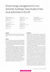 Smart energy management for non- domestic buildings: Case studies of two local authorities in the UK Cover Page