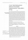 Research paper thumbnail of Turizm Talebi Belirleyicilerinin Mekansal Perspektiften Değerlendirilmesi: Türkiye İBBS 2 Örneği