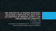 Research paper thumbnail of Una muestra de la pequeña burguesía malagueña a mediados del siglo XVIII: los maestros de primeras letras y los preceptores de gramática. XV Jornadas de la Sociedad Española de CC. y TT. Historiográficas, 12-13 de junio de 2017, Universidad Complutense de Madrid.