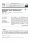 Australian Indigenous youth's participation in sport and associated health outcomes: Empirical analysis and implications Cover Page