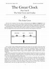 Research paper thumbnail of The Great Clock -1 & 2 - The Solar Cross and the Zodiac