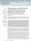 Research paper thumbnail of Progressive glucose stimulation of islet beta cells reveals a transition from segregated to integrated modular functional connectivity patterns