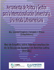 Research paper thumbnail of Fortalezas y debilidades de la internacionalización de las universidades latinoamericanas en la región: un abordaje desde las tres antinomias de Bruner. En: Oregioni y Piñero (Comp) (2016). Herramientas de Política y Gestión para la Internacionalización Universitaria. Una mirada Latinoamericana