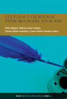 Research paper thumbnail of Alain Bègue, María Luisa Lobato, Carlos Mata Induráin y Jean-Pierre Tardieu (eds.), Culturas y escrituras entre siglos (del XVI al XXI), Pamplona, Servicio de Publicaciones de la Universidad de Navarra, 2013. ISBN: 978-84-8081-384-6.