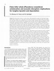 Research paper thumbnail of False killer whale ( Pseudorca crassidens ) echolocation and acoustic disruption: implications for longline bycatch and depredation