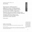 Research paper thumbnail of Agronegocio, deforestación y disputas en torno al Ordenamiento Territorial de Bosques Nativos de la provincia de Córdoba (Argentina)