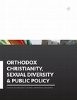 Research paper thumbnail of Orthodox Christianity, Sexual Diversity & Public Policy: Final Report of the University of Exeter  & Fordham University Bridging Voices Consortium, British Council Bridging Voices Exeter-Fordham Report (Washington, DC: British  Council USA, 2020)--Tucker and Gallaher.