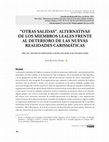 Research paper thumbnail of “Otras salidas”. Alternativas de los miembros leales frente al deterioro de las nuevas realidades carismáticas // “Other Exits”: Alternatives for Faithful Members in the face of the Decline of New Charismatic Realities