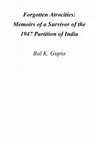 Forgotten Atrocities: Memoirs of a Survivor of the 1947 Partition of India Cover Page