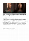 Research paper thumbnail of Selket.de Media report Das Who is who der Mumien Die Amarna Prinzessin Baqt (2020)