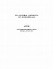 Research paper thumbnail of UNA PASTORAL EVANGELICA CON HOMOSEXUALES AUTOR LUIS LORENZO CORTES GARCIA IQUIQUE, ENERO 2010 APUNTES PARA UNA PASTORAL CON HOMOSEXUALES