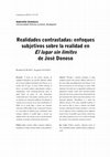 Research paper thumbnail of Realidades contrastadas. Enfoques subjetivos sobre la realidad en El lugar sin límites de José Donoso