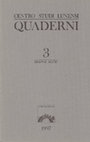 Research paper thumbnail of Quaderni del Centro Studi Lunensi, volume 3, nuova serie (1997)