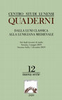 Research paper thumbnail of Quaderni del Centro Studi Lunensi, volume 12, nuova serie (2020)