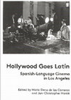 Research paper thumbnail of Hollywood Goes Latin. Spanish-Language Cinema in Los Angeles