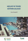 Research paper thumbnail of Mesleki ve Teknik Eğitimin Geleceği