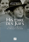 Research paper thumbnail of Histoire des Juifs. Un voyage en 80 dates de l'Antiquité à nos jours