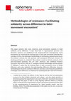 Research paper thumbnail of Methodologies of resistance: Facilitating solidarity across difference in inter- movement encounters