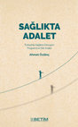 Research paper thumbnail of SAĞLIKTA ADALET