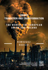 Research paper thumbnail of Energy Transition and Transformation. The World, the European Union and Poland