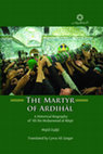 Research paper thumbnail of The Martyr of Ardihāl, An Introduction