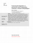 Research paper thumbnail of O preconceito linguístico e o preconceito racial: comparações, contrastes e soluções antropofágicas