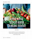 Research paper thumbnail of Ayna Ayna Söyle Bana, Ölecek miyim? (What the Health, K. Andersen & K. Kuhn, 2017)