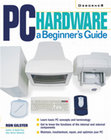 PC Hardware: A Beginner's Guide Cover Page