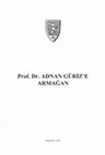 Research paper thumbnail of Prof. Dr. Adnan Güriz Armağan
Margaret Davies, "Derrida ve Hukuk: Hukuki Kurgular", çev. Rabia Sağlam-Kasım Akbaş