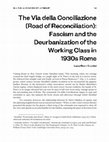 “The Via della Conciliazione (Road of Reconciliation): Fascist Urbanism and the De-Urbanization of the Working Class in Interwar Rome,” Selva: A Journal of the History of Art, thematic issue on “Reactionary Art Histories," December 2020. Cover Page