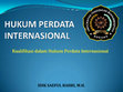 Research paper thumbnail of HUKUM PERDATA INTERNASIONAL - PERTEMUAN 13