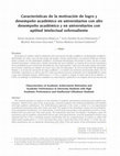 Research paper thumbnail of Características de la motivación de logro y desempeño académico en universitarios con alto desempeño académico y en universitarios con aptitud intelectual sobresaliente