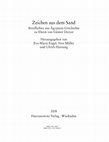 Zeichen aus dem Sand: Streiflichter aus Ägyptens Geschichte zu Ehren von Günter Dreyer Cover Page