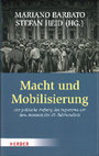 Research paper thumbnail of Macht und Mobilisierung: Der politische Aufstieg des Papsttums