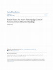 Research paper thumbnail of Frederic Block, Senior Status: An Active Senior Judge Corrects Some Common Misunderstandings, 92 Cornell L. Rev. 533 (2007) Available at: http://scholarship.law.cornell.edu/clr/vol92/iss3/4