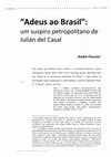 Research paper thumbnail of "Adeus ao Brasil": um suspiro petropolitano de Julián del Casal