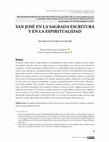 Research paper thumbnail of San José en la Sagrada Escritura y en la espiritualidad // Saint Joseph in Sacred Scripture and in Spirituality